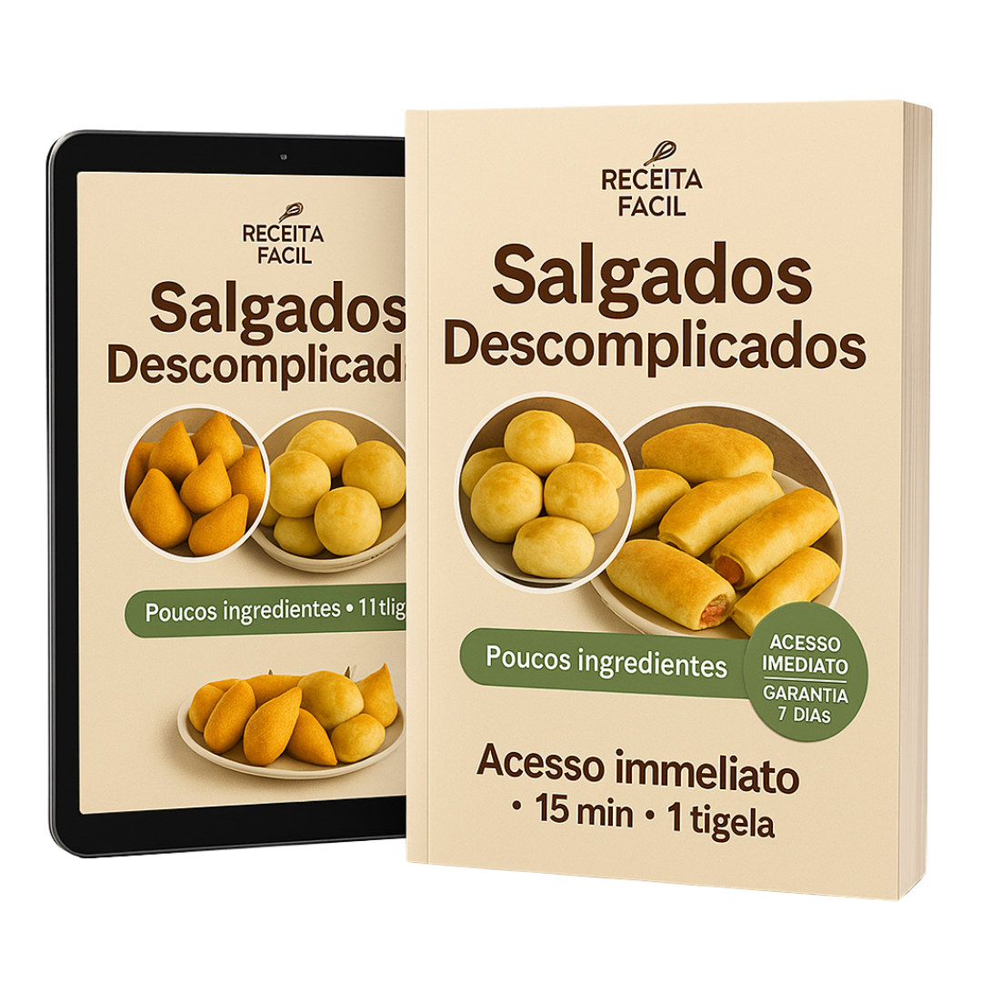 Bônus Salgados Descomplicados - Receitas de salgados em 15 minutos